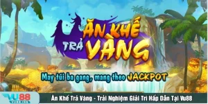 Ăn khế trả vàng